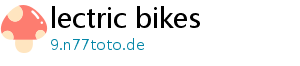 lectric bikes